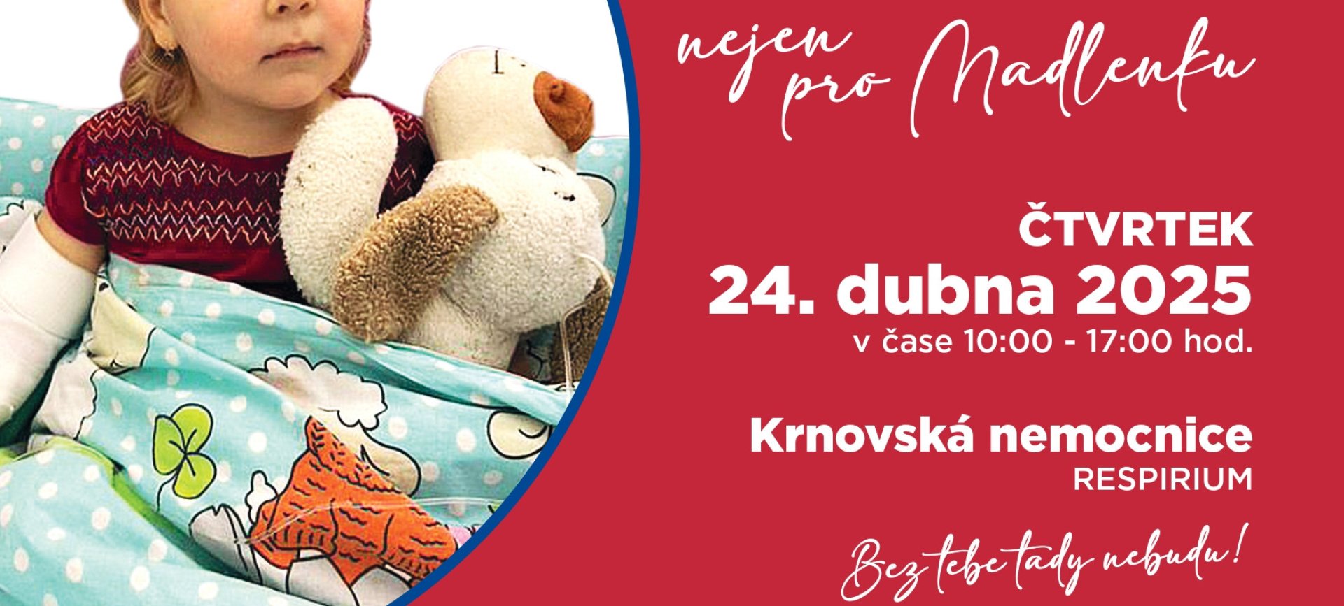 „Nejen pro Madlenku“ Akci v krnovské nemocnici podpoří dárce a příjemce kostní dřeně